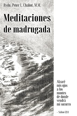 Meditaciones De Madrugada (Spanish Edition)