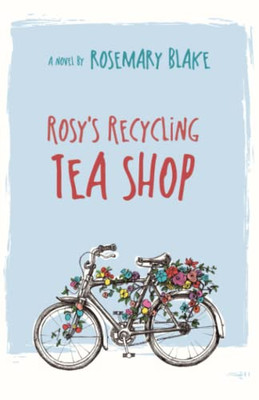 Rosy's Recycling Tea Shop