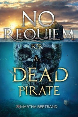 No Requiem For A Dead Pirate