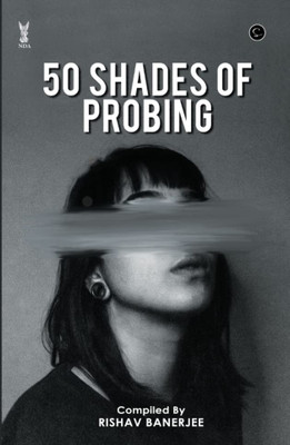 50 Shades Of Probing