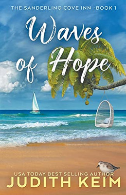 Waves Of Hope (The Sanderling Cove Inn)