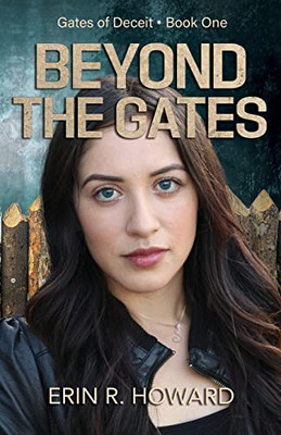 Beyond The Gates (Gates Of Deceit)