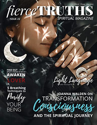 Fierce Truths Magazine - Issue 22