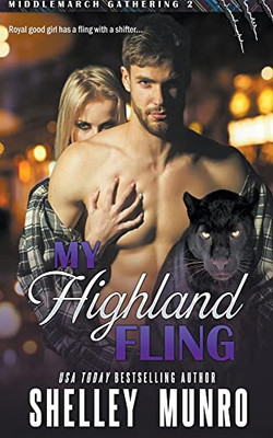 My Highland Fling (Middlemarch Gathering)
