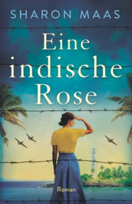 Eine Indische Rose: Roman (German Edition)