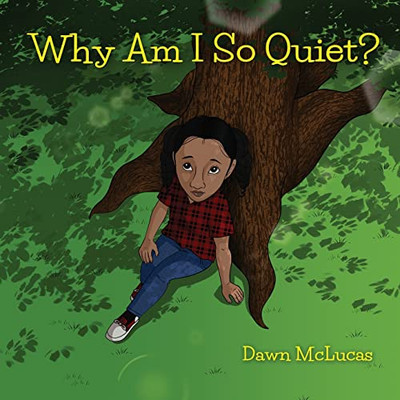 Why Am I So Quiet?