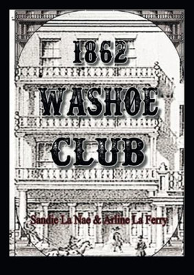 1862 Washoe Club