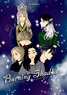 Burning Shadows: Lichter Der Schattenwelt (German Edition)