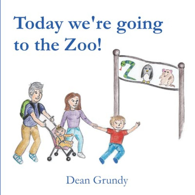 Today We'Re Going To The Zoo!