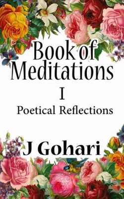 Book Of Meditations: Poetical Reflections