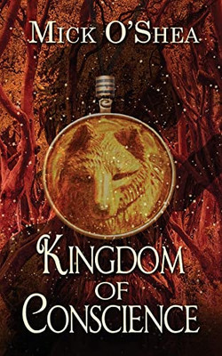 Kingdom Of Conscience (Tales Of The Xavier Seven)