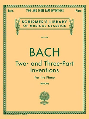 Bach: Two and Three Part Inventions for the Piano