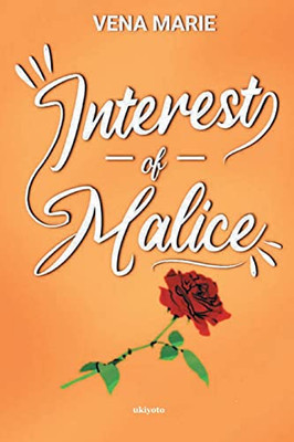 Interest Of Malice (Filipino Edition)