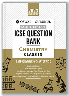 Oswal - Gurukul Chemistry Most Likely Question Bank: Icse Class 9 For 2023 Exam