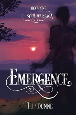 Emergence (The Soul War Saga)