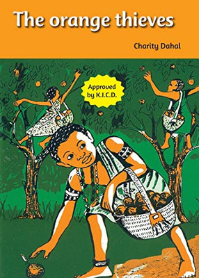 The Orange Thieves