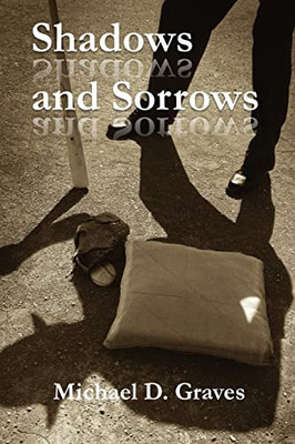 Shadows And Sorrows (Pete Stone, Private Investigator)