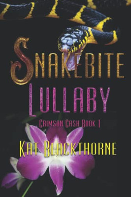Snakebite Lullaby