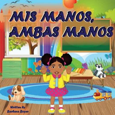 Mis Manos, Ambas Manos (Spanish Edition)