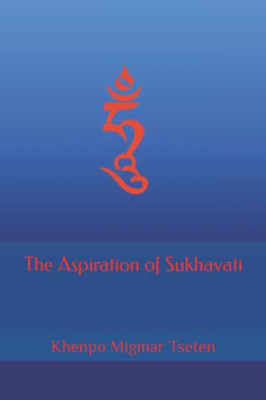 The Aspiration Of Sukhavati