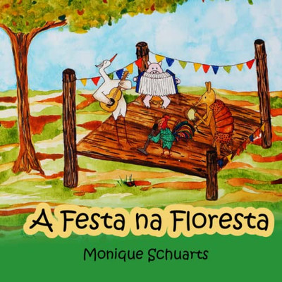 A Festa Na Floresta (Portuguese Edition)