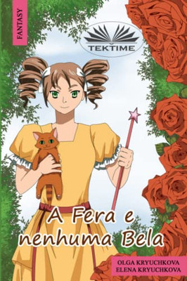 A Fera E Nenhuma Bela (Portuguese Edition)