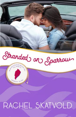 Stranded On Sparrow: Sparrow Island (Independence Islands)