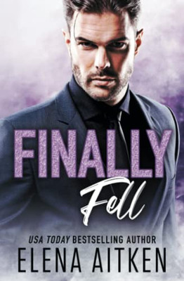 Finally Fell (Finally Series)