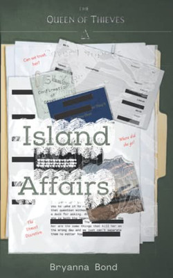 Island Affairs (The Queen Of Thieves)
