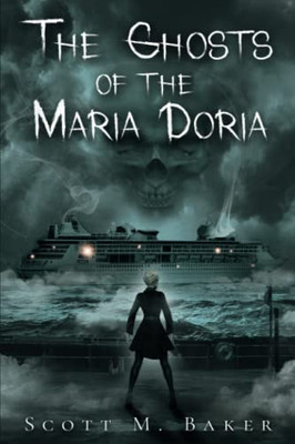 The Ghosts Of The Maria Doria (The Tatyana Paranormal Series)