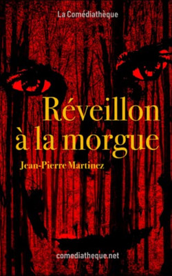 Réveillon À La Morgue (French Edition)