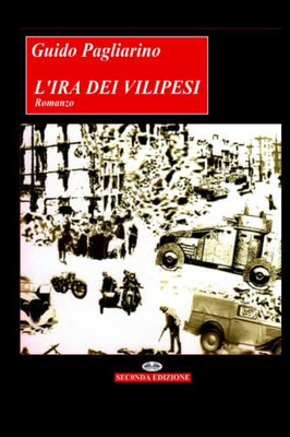 LIra Dei Vilipesi: Romanzo Storico (Italian Edition)