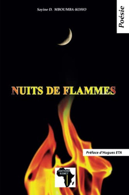 Nuits De Flammes: Poésie (French Edition)