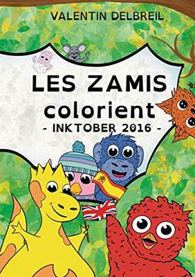 Les Zamis Colorient, Inktober 2016 (French Edition)