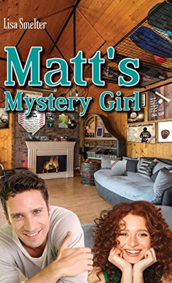 Matt's Mystery Girl (Love In Litton)