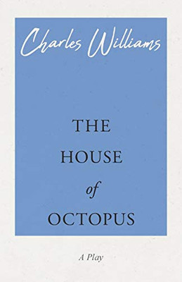 The House Of Octopus