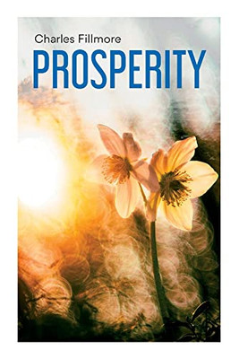 Prosperity: God Has Provided Prosperity For Every Home