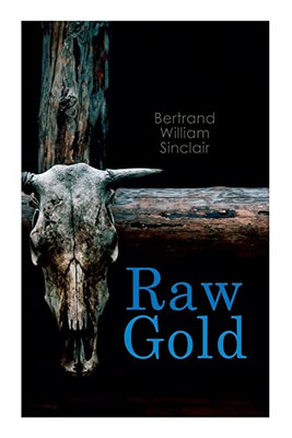 Raw Gold: Western