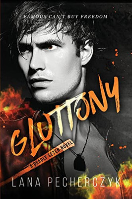 Gluttony (The Deadly Seven)