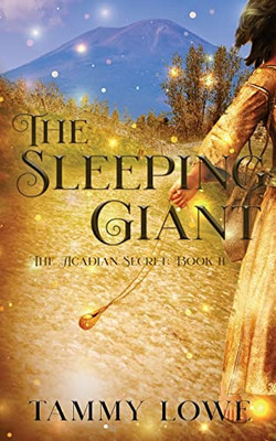 The Sleeping Giant (The Acadian Secret)