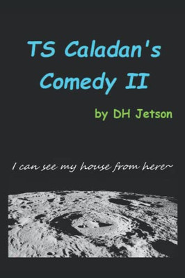 Ts Caladan's Comedy Ii