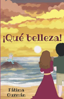 ¡Qué Belleza! (Spanish Edition)