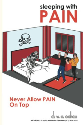 Sleeping With Pain: Never Allow Pain Top