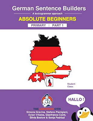 German Primary Sentence Builders: A Lexicogrammar Approach