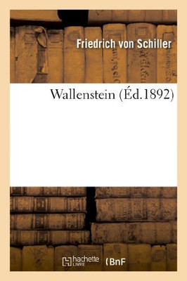 Wallenstein (Litterature) (French Edition)