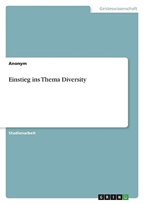 Einstieg Ins Thema Diversity (German Edition)