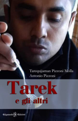 Tarek E Gli Altri (Italian Edition)