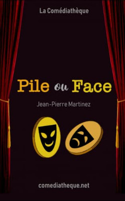 Pile Ou Face (French Edition)