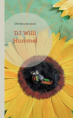 Dj Willi Hummel (German Edition)