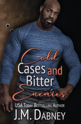 Cold Cases And Bitter Enemies (Cold Case Unit)
